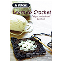 Learn to Crochet: 'all you need to know' Guidebook